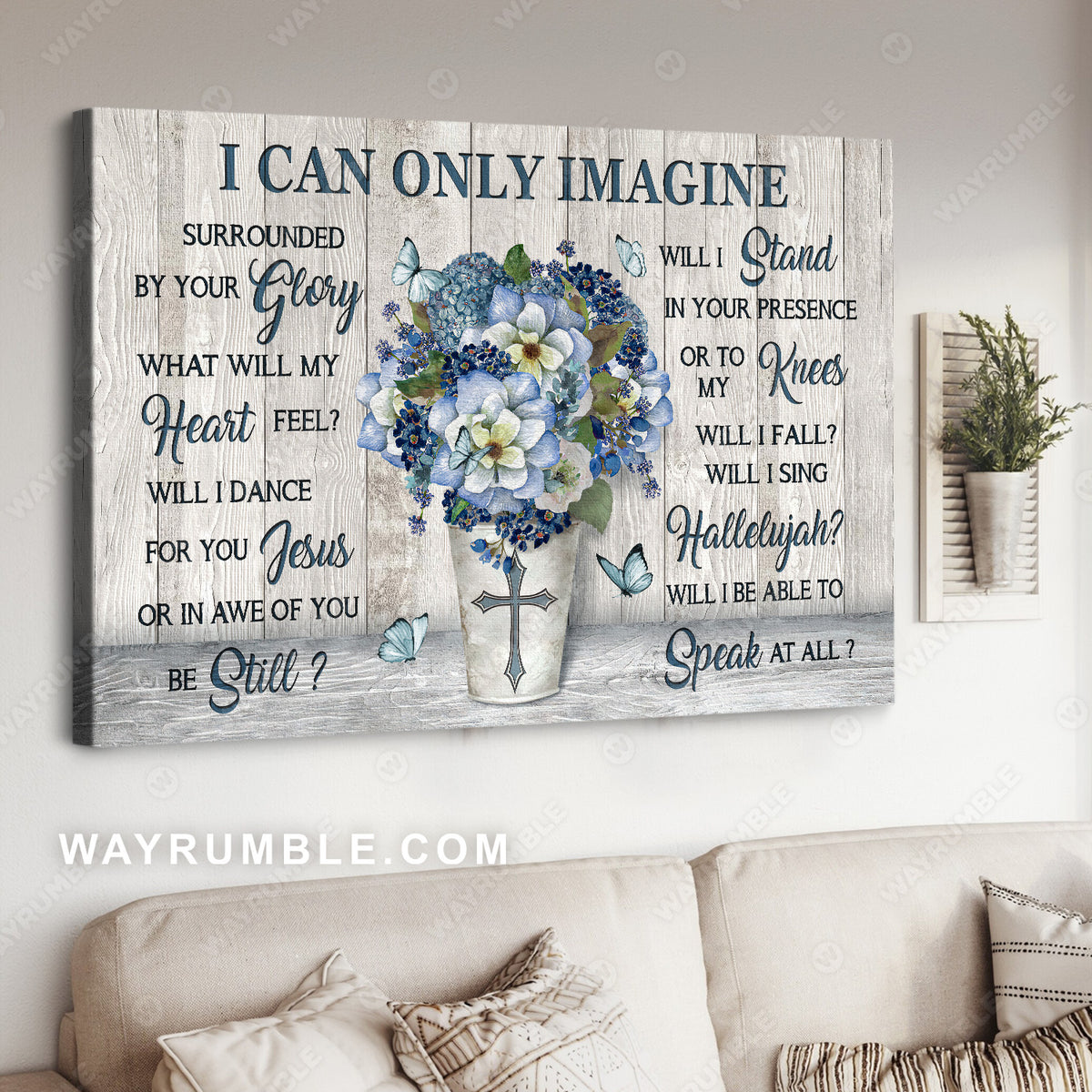 Light blue flower vase, Pretty butterfly, I can only imagine - Jesus Landscape Canvas Prints, Christian Wall Art
