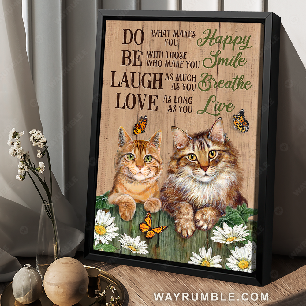 Pretty cat drawing, Daisy garden, Butterfly, Do what makes you happy - Jesus Portrait Canvas Prints, Christian Wall Art