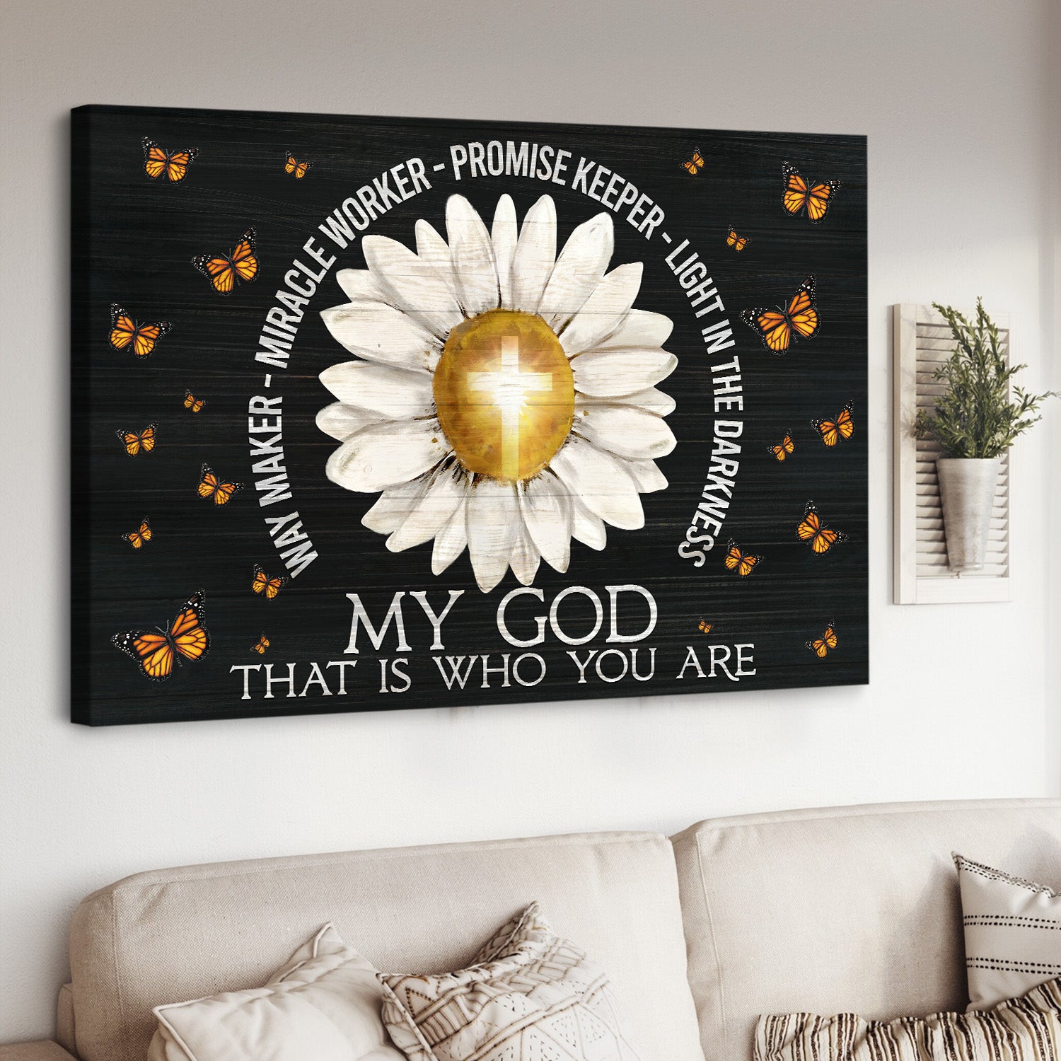 Daisy painting, Cross symbol, Monarch butterfly, My God that is who you are - Jesus Landscape Canvas Prints, Christian Wall Art