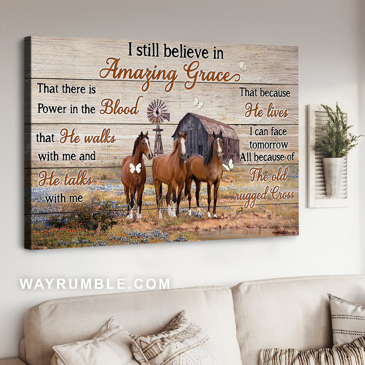 Dream horses, Beautiful farm, Windmill, I still believe in amazing grace - Jesus Landscape Canvas Prints, Christian Wall Art