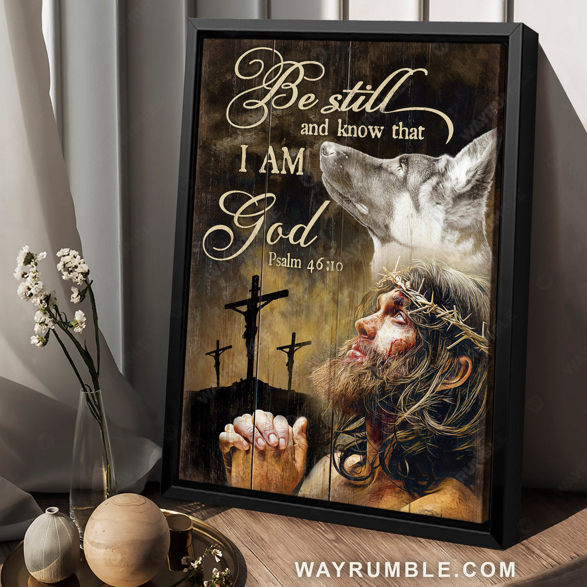 Praying Jesus, German shepherd, Jesus crucifixion, Be still I am God - Jesus Portrait Canvas Prints, Christian Wall Art