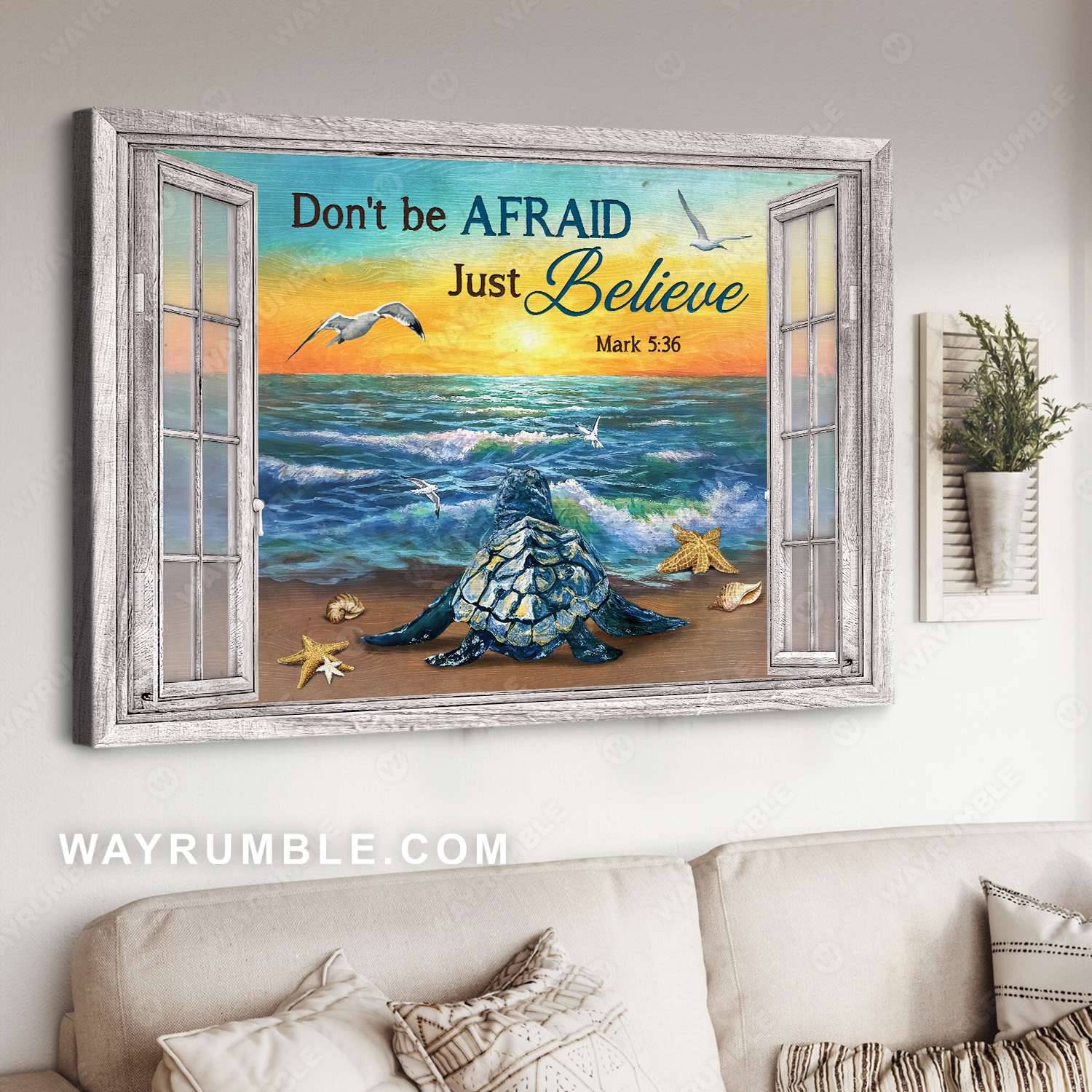 Blue turtle, Beach scene, Window frame, Don't be afraid, Just believe - Jesus Landscape Canvas Prints, Christian Wall Art