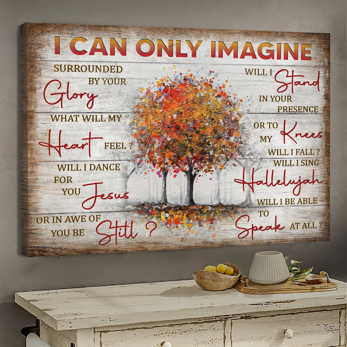 Fall Trees, I can only imagine - Jesus Landscape Canvas Prints, Wall Art