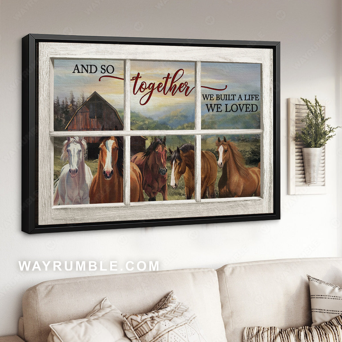 Horse farm, Grassland, White window, We built a life we loved - Jesus Landscape Canvas Prints, Christian Wall Art