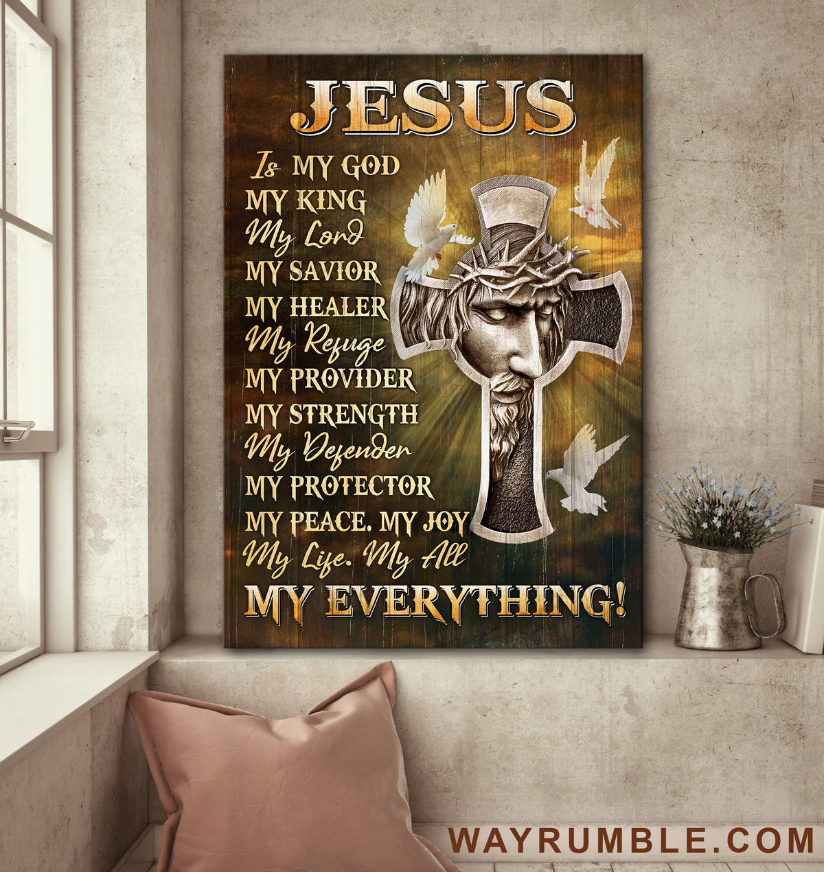 The cross, Doves, Mystic light, Jesus is my everything - Jesus Portrait Canvas Prints, Wall Art