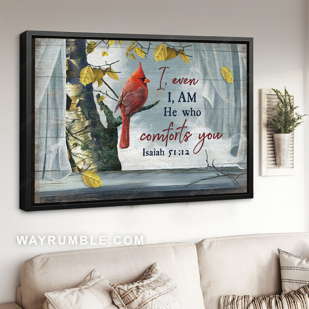Red cardinal, Yellow leaf. Window scarf, I even I am he - Jesus Landscape Canvas Prints, Christian Wall Art