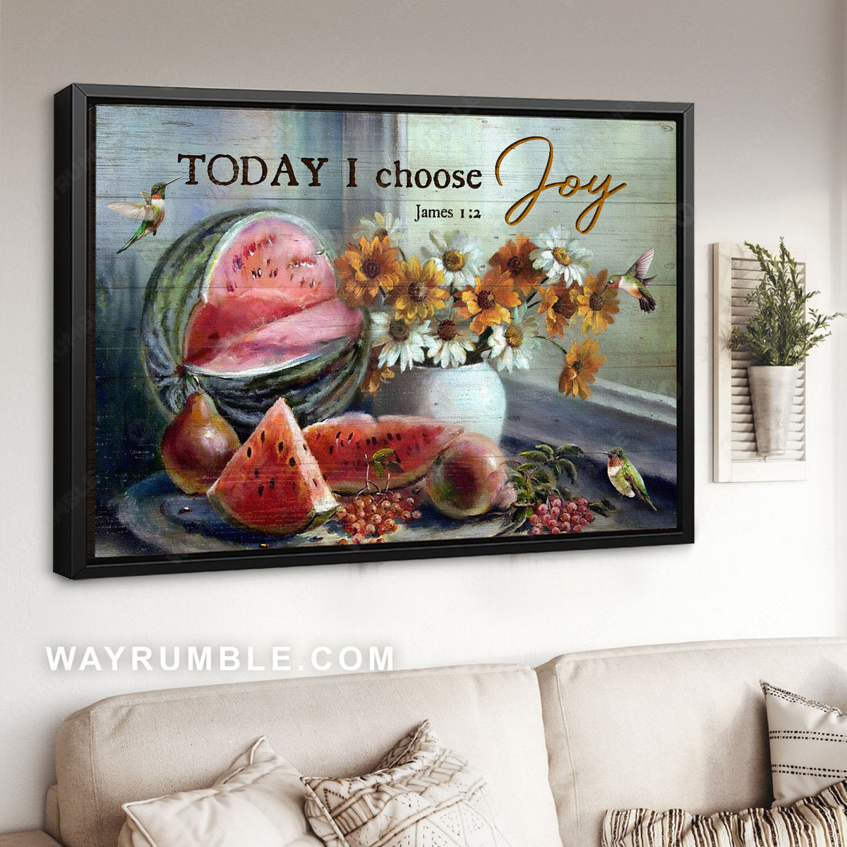 Watermelon, Fruit plate, Daisy flowers, Hummingbirds, Today I choose joy - Jesus Landscape Canvas Prints, Christian Wall Art