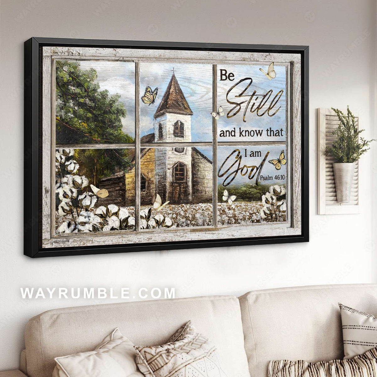 Church of Christ, Cotton plant, Beautiful butterfly, Be still I am God - Jesus Landscape Canvas Prints, Christian Wall Art