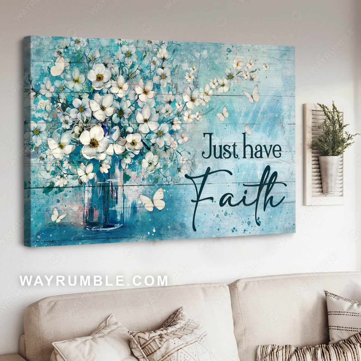 White flower vase, Vintage painting, Blue background, Just have faith - Jesus Landscape Canvas Prints, Christian Wall Art