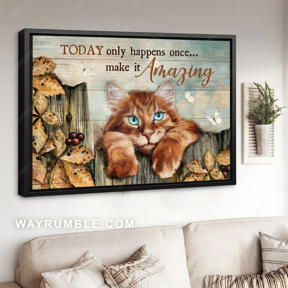 Tabby cat, White butterfly, Garden fence, Today only happens once - Jesus Landscape Canvas Prints, Christian Wall Art