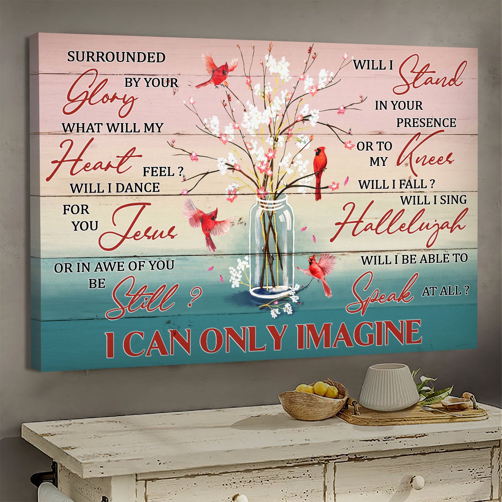 Cardinal, Baby flower vase, I can only Imagine - Jesus Landscape Canvas Prints, Wall Art