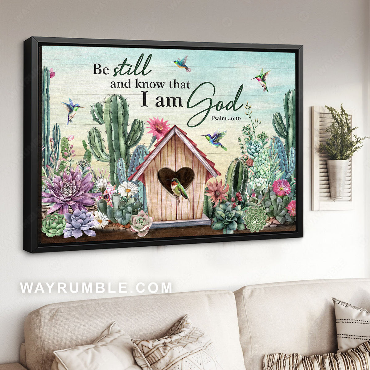 Succulents garden, Saguaro cactus, Bird house, Be still I am God - Jesus Landscape Canvas Prints, Christian Wall Art