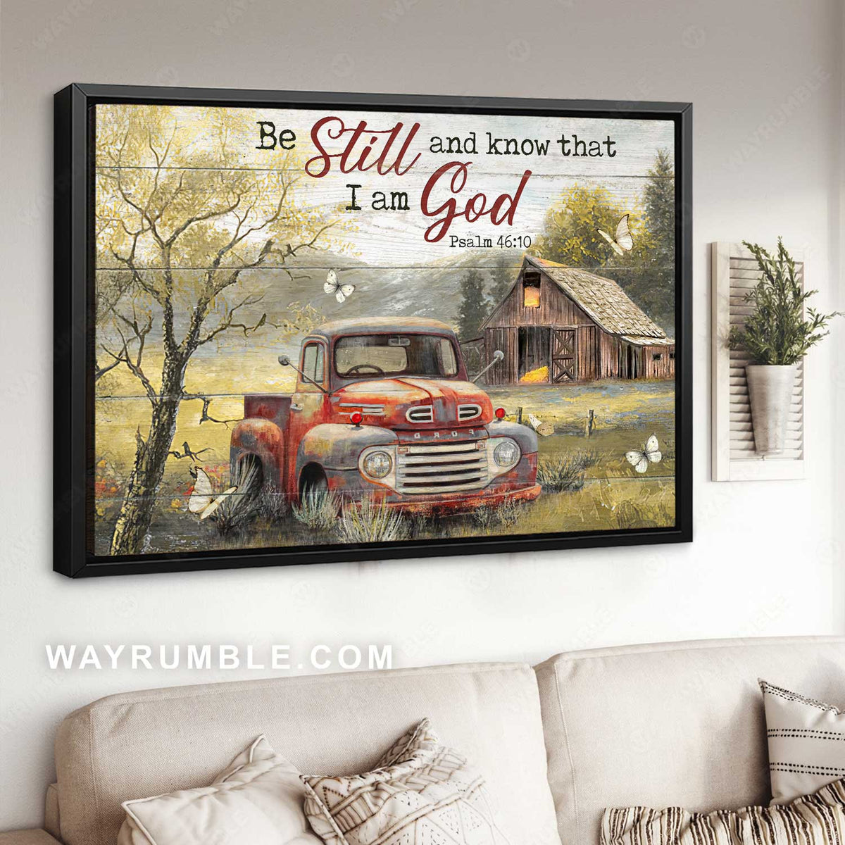 Old car painting, Peaceful farm, Be still and know that I am God- Jesus Landscape Canvas Prints, Christian Wall Art