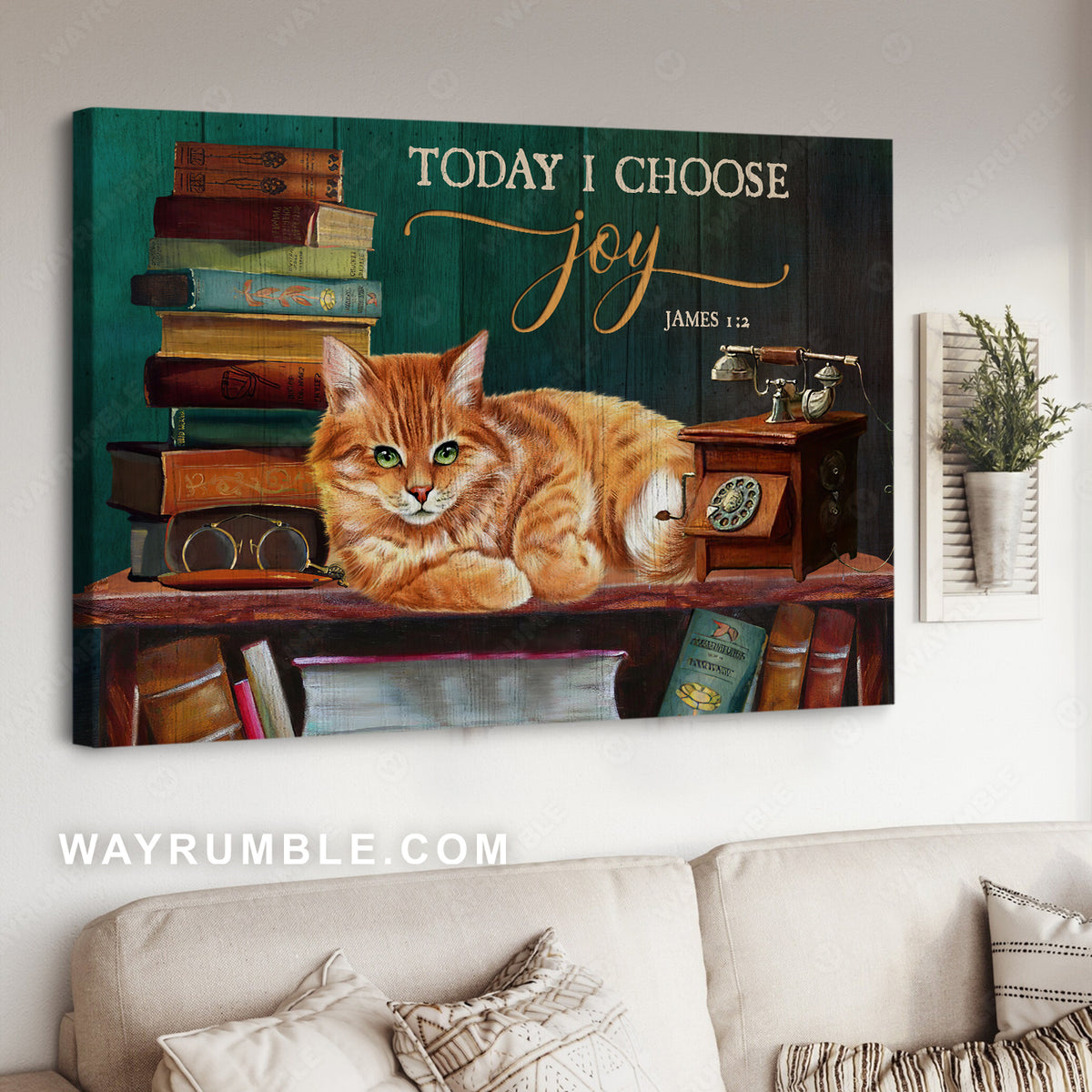 Orange fluffy cat, Stack of books, Landline phone, Today I choose joy - Jesus Landscape Canvas Prints, Christian Wall Art