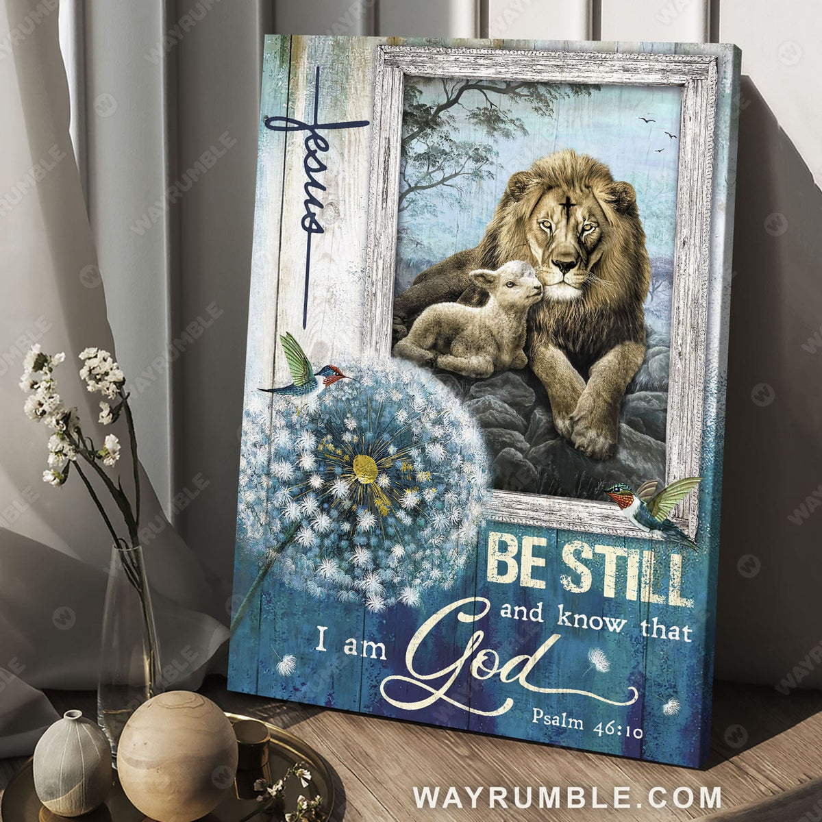 Dandelion, Lion of Judah, Lamb of God, Be still and know that I am God - Jesus Portrait Canvas Prints, Christian Wall Art