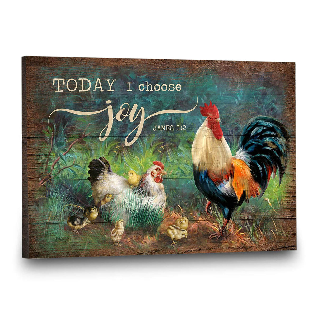 Adorable chicken family - Today I choose joy- Jesus Landscape Canvas Prints - Wall Art