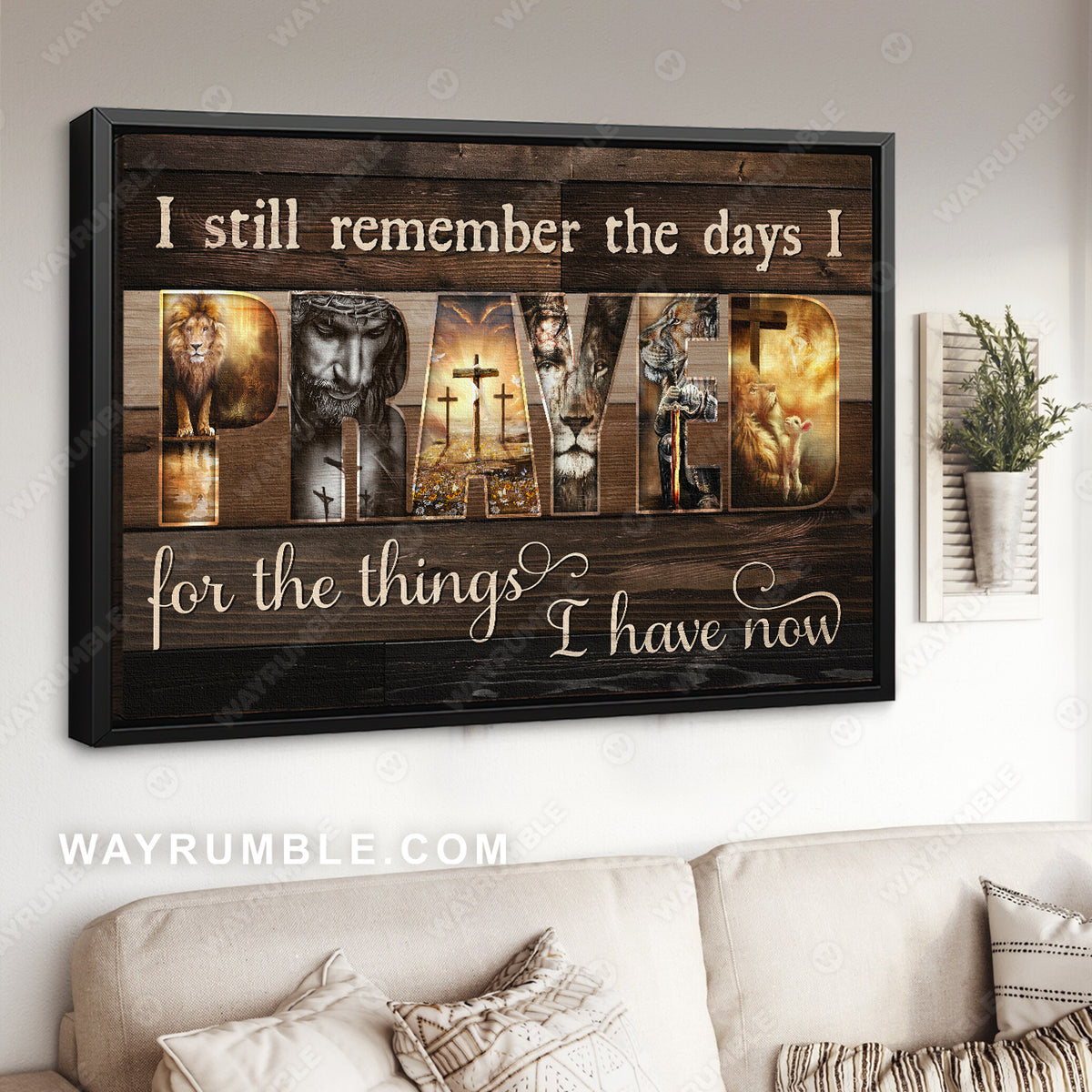 Lion of Judah, Jesus painting, I still can remember the days I prayed for the things I have now - Jesus Landscape Canvas Prints, Christian Wall Art