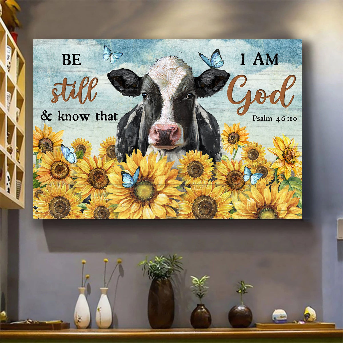 Cow, Sunflower field, Butterfly, Be still and know that I am God - Jesus Landscape Canvas Prints, Wall Art