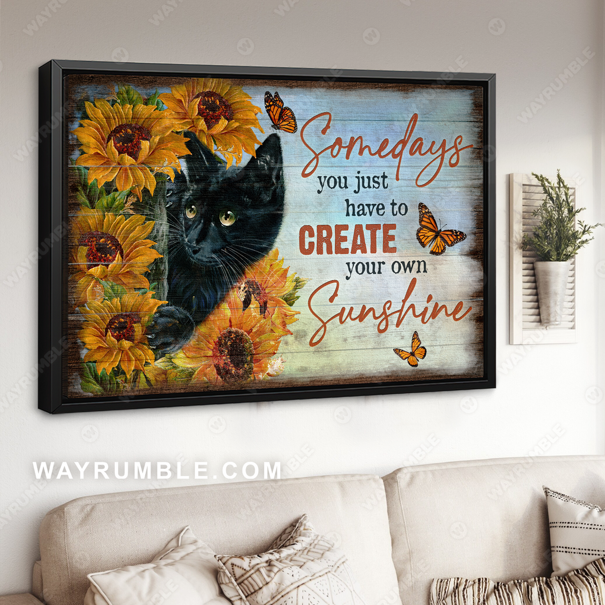 Black cat, Sunflower field, Somedays you just have to create your own sunshine - Jesus Landscape Canvas Prints, Christian Wall Art