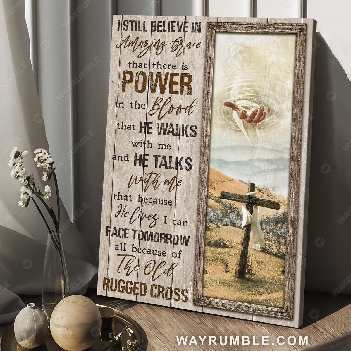 Hand of God, The rugged cross, Mountain landscape, I still believe in Amazing Grace - Jesus Portrait Canvas Prints, Christian Wall Art