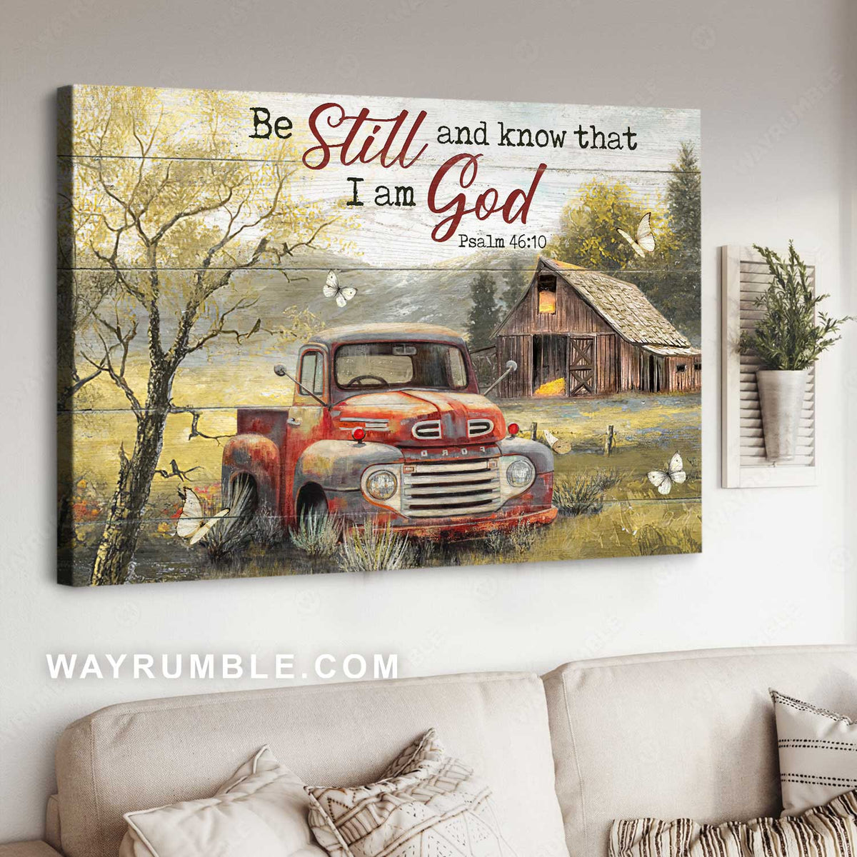 Old car painting, Peaceful farm, Be still and know that I am God- Jesus Landscape Canvas Prints, Christian Wall Art