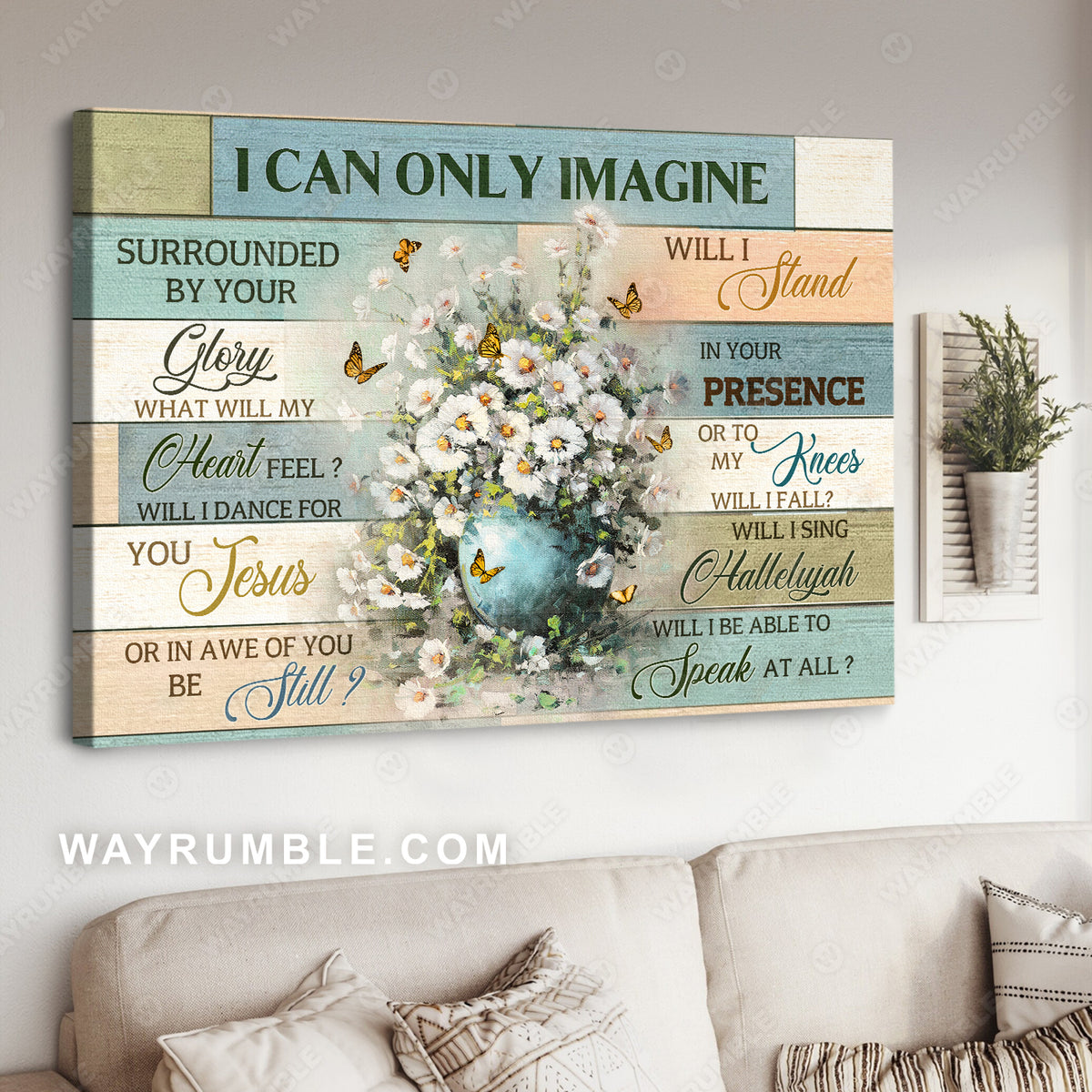 White daisy, Monarch butterfly, Flower vase, I can only imagine - Jesus Landscape Canvas Prints, Christian Wall ArtWhite daisy, Monarch butterfly, Flower vase, I can only imagine - Jesus Landscape Canvas Prints, Christian Wall Art