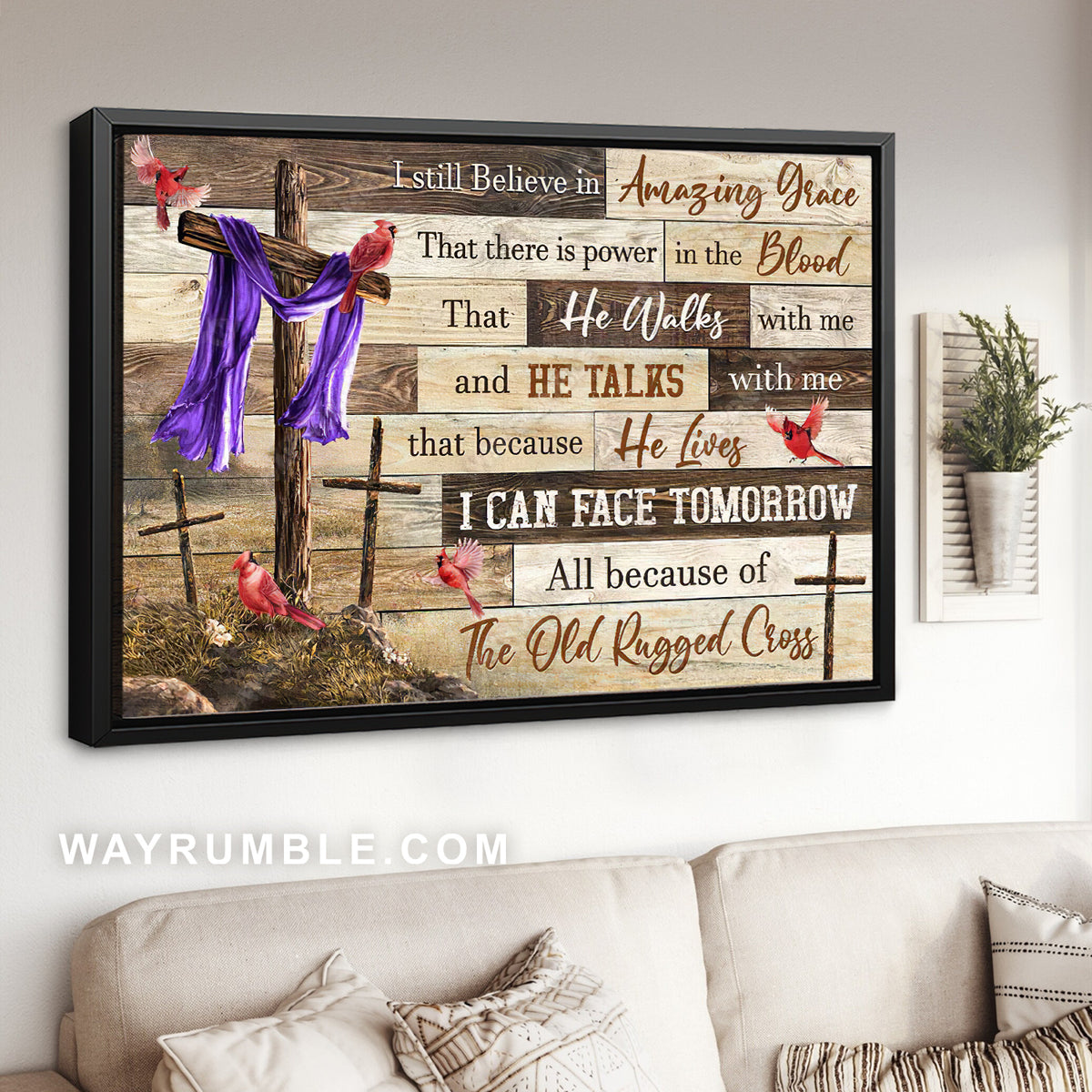The old rugged cross, Cardinal painting, I still believe in amazing grace - Jesus Landscape Canvas Prints, Christian Wall Art