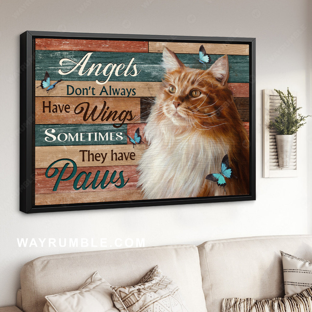 Gift for cat lover, Stunning cat, Butterfly, Angels don&#39;t always have wings - Jesus Landscape Canvas Prints, Home Decor Wall Art