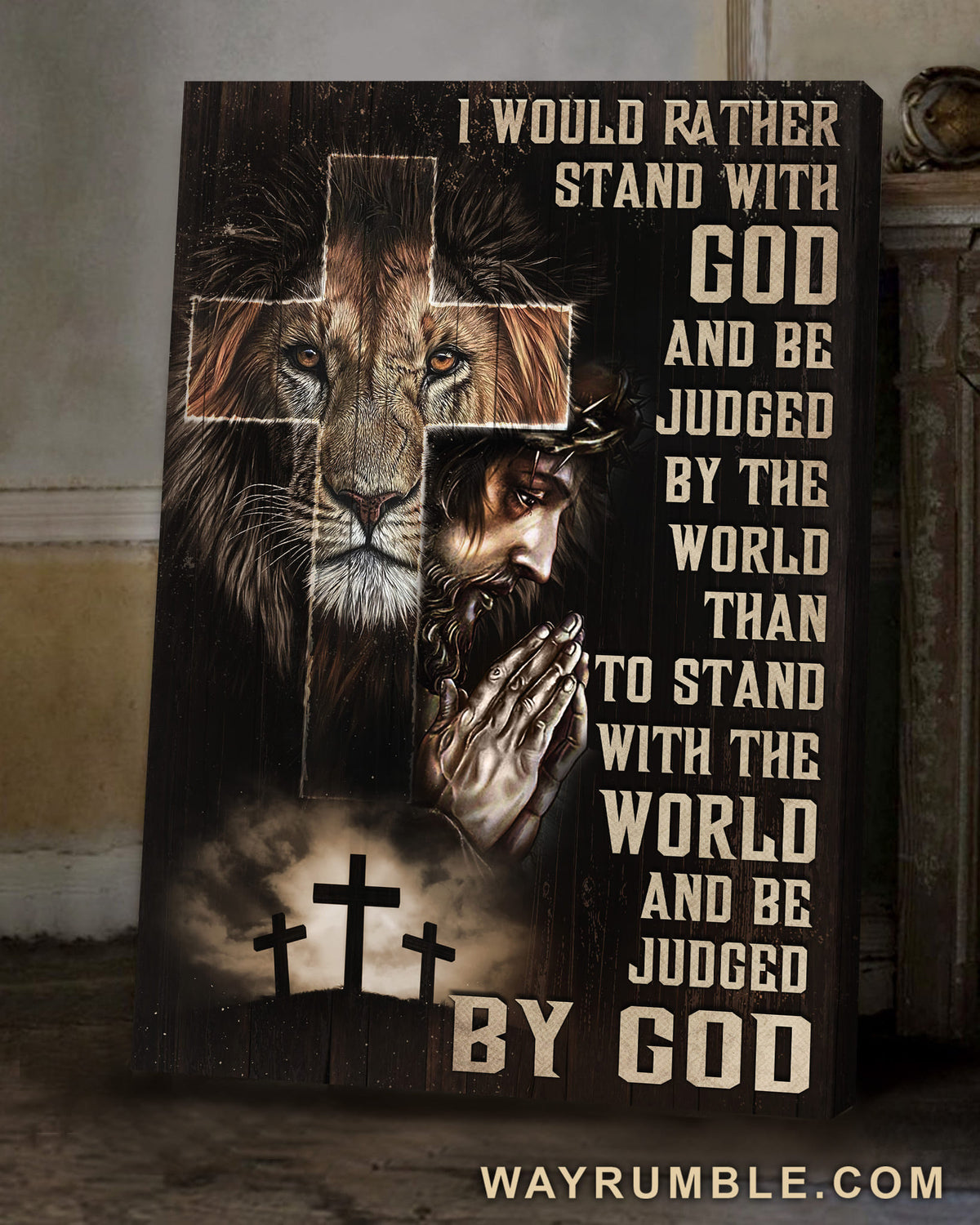 Lion of Judah, Jesus Painting, Cross, I would rather stand with God - Jesus Portrait Canvas Prints, Wall Art