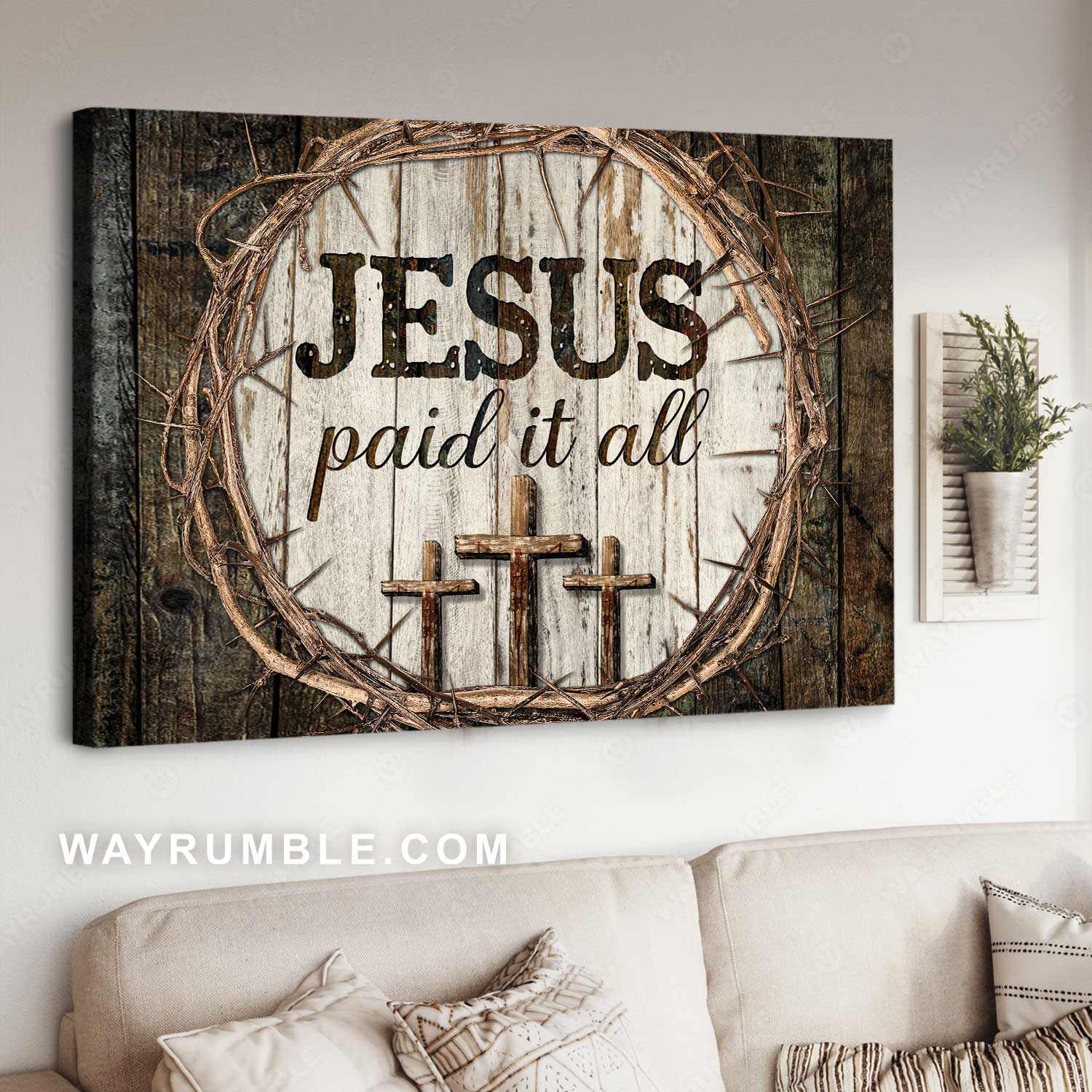 Beautiful crown of thorn, Wooden cross, Jesus paid it all - Jesus Landscape Canvas Prints, Home Decor Wall Art