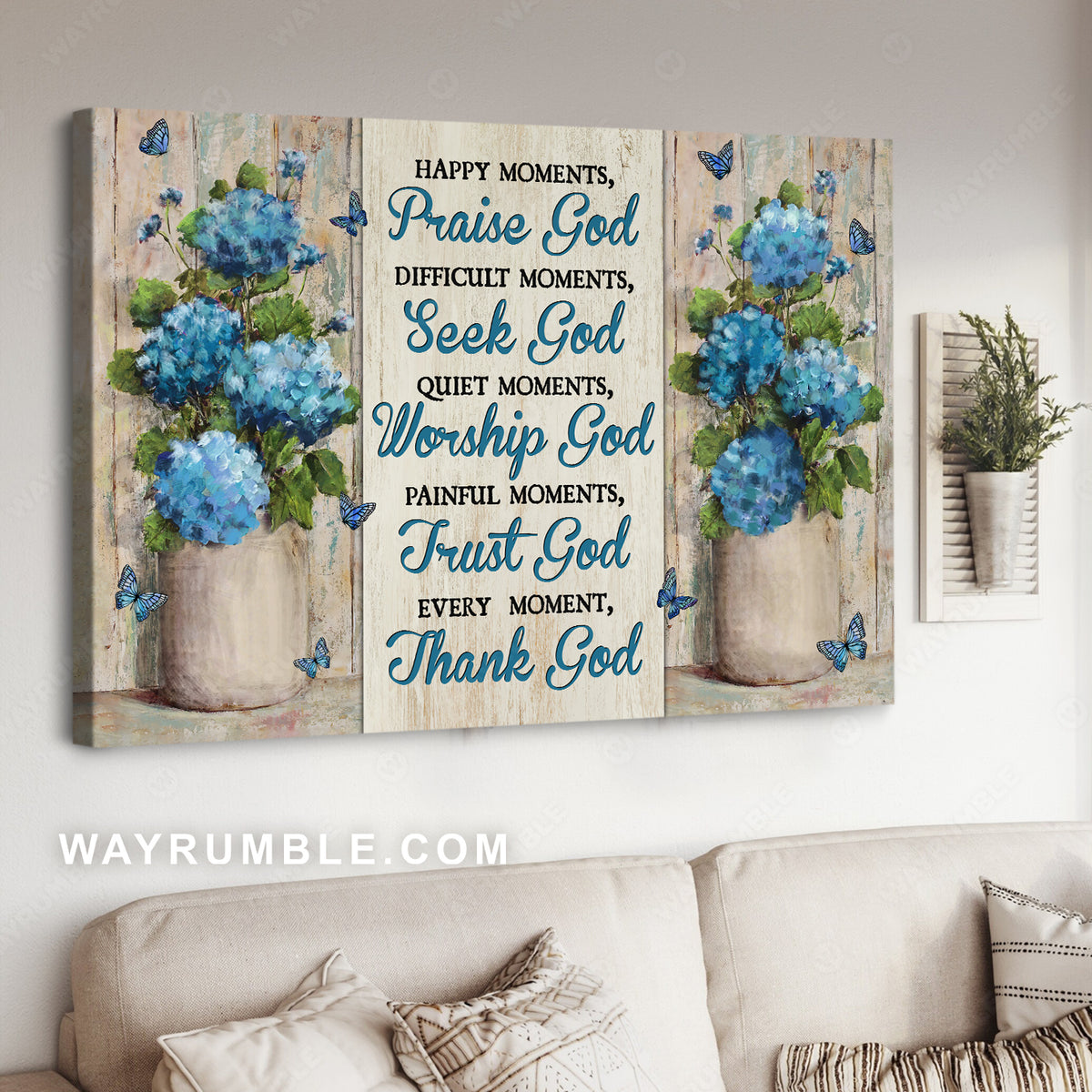 Blue hydrangea, Blue butterfly, Flowers painting, Every moment thank God - Jesus Landscape Canvas Prints, Christian Wall Art