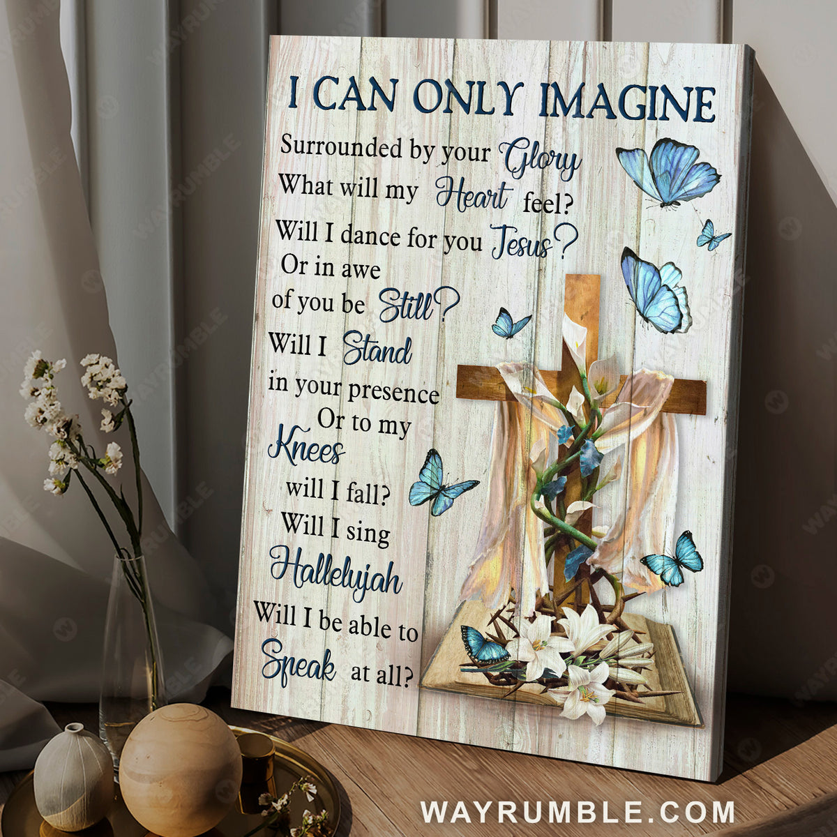 Lily flower vase, Blue butterfly, Cross symbol, I can only imagine - Jesus Portrait Canvas Prints, Christian Wall Art