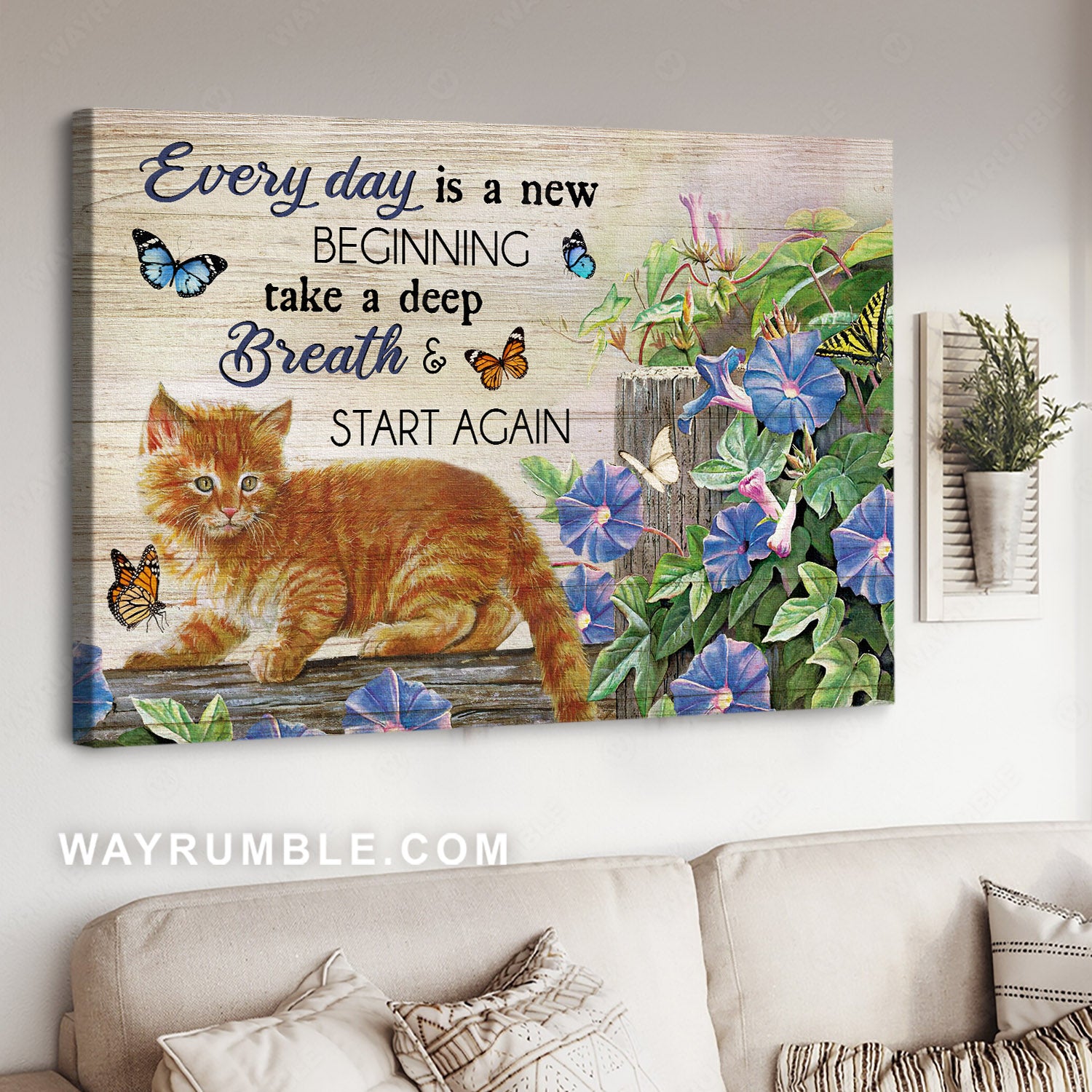 Tabby cat, Morning glory, Monarch butterfly, Everyday is a new beginning - Jesus Landscape Canvas Prints, Christian Wall Art