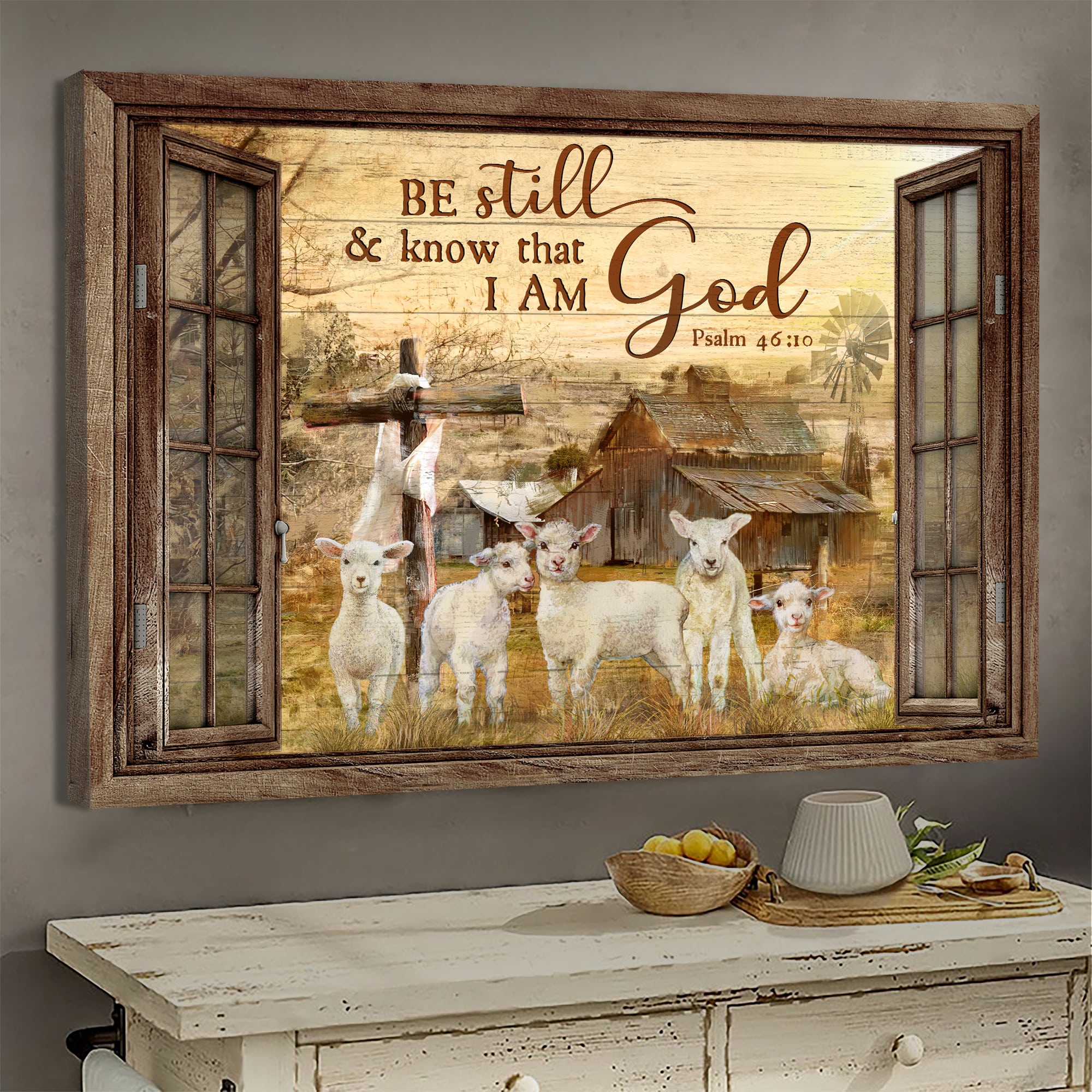Window frame, The lambs of God, Old barn painting, Be still & know that I am God - Jesus Landscape Canvas Prints, Wall Art