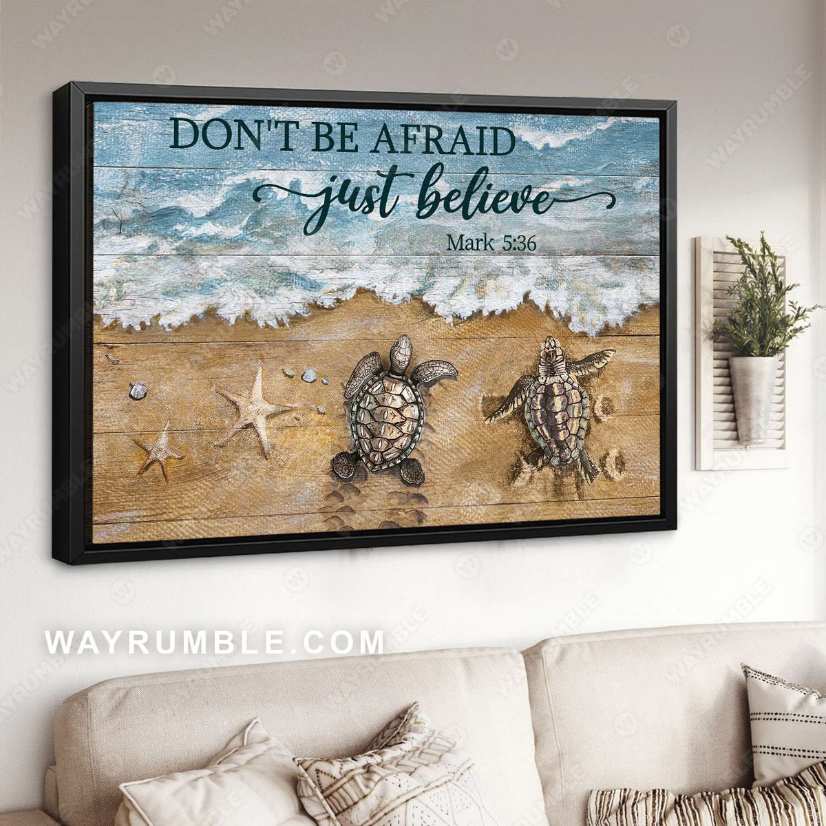Beach painting, Turtle, Starfish, Don&#39;t be afraid, Just believe - Jesus Landscape Canvas Prints, Christian Wall Art