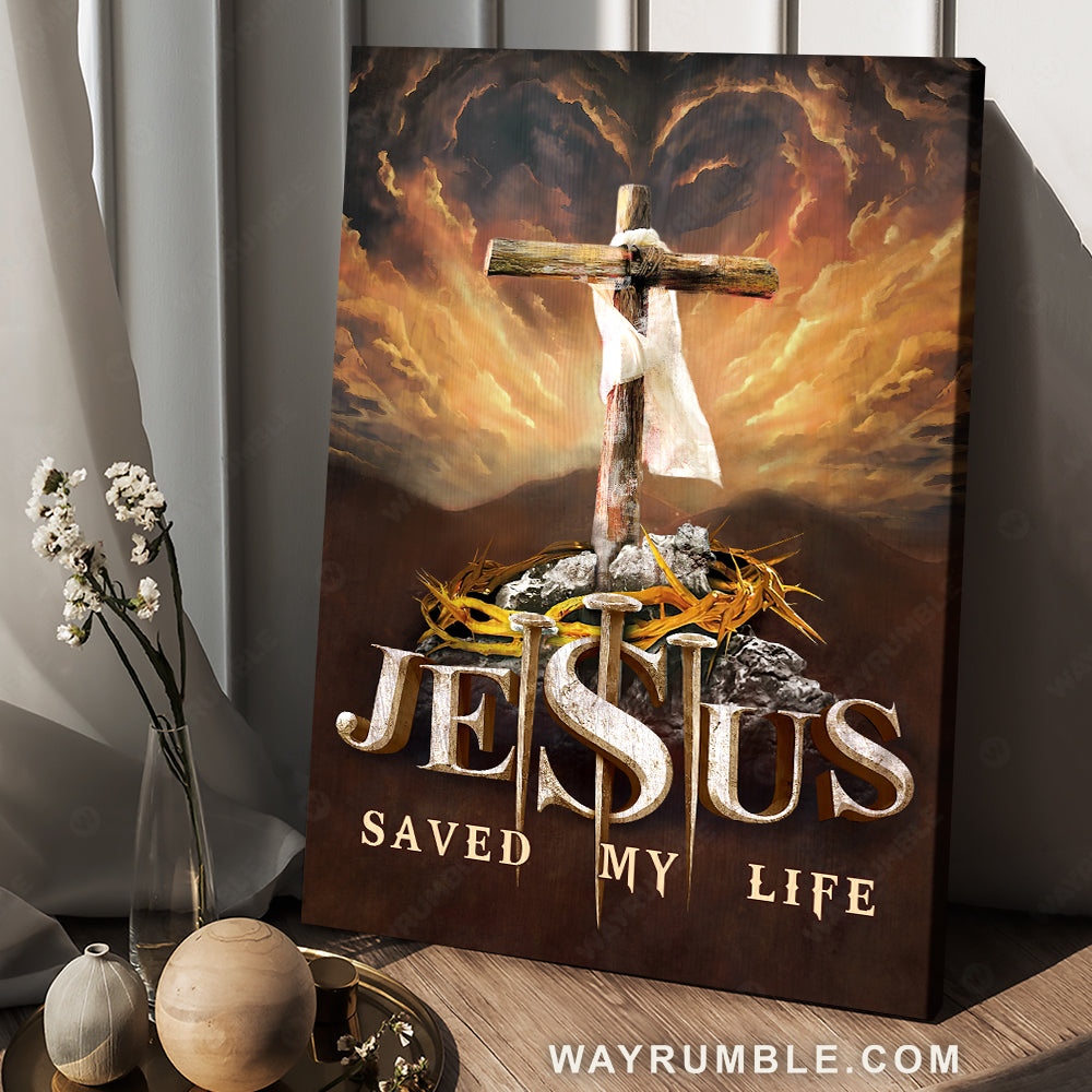Heaven's light, The wooden cross, Jesus saved my life - Jesus Portrait Canvas Prints, Christian Wall Art