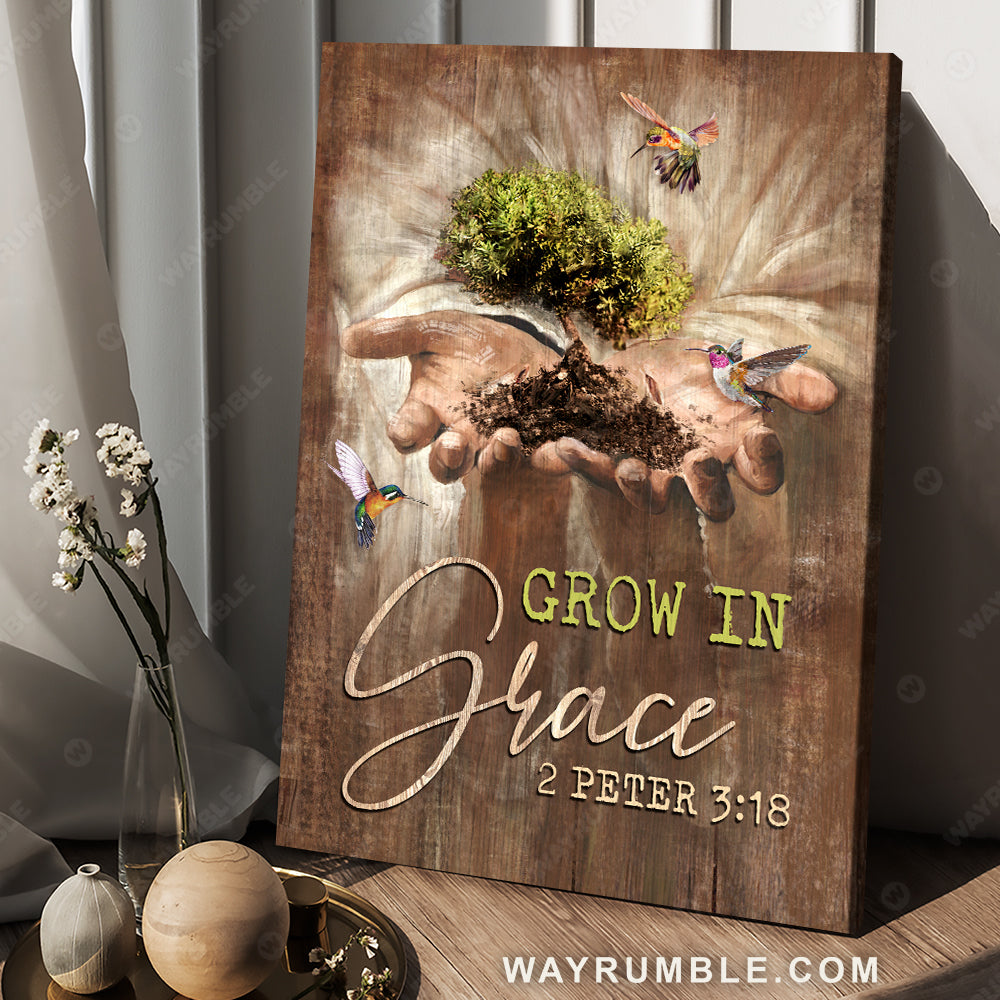 Hand of God, Hummingbird painting, Small tree, Grow in grace - Jesus Portrait Canvas Prints, Christian Wall Art