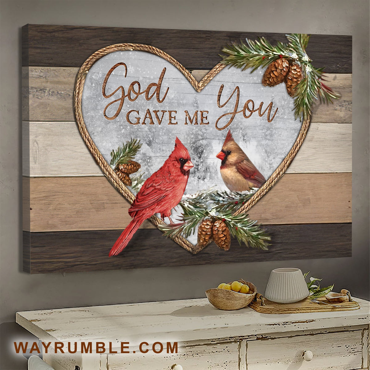 Cardinal couple, Pineal, Heart rope, Winter forest, God gave me you - Jesus Landscape Canvas Prints, Wall Art
