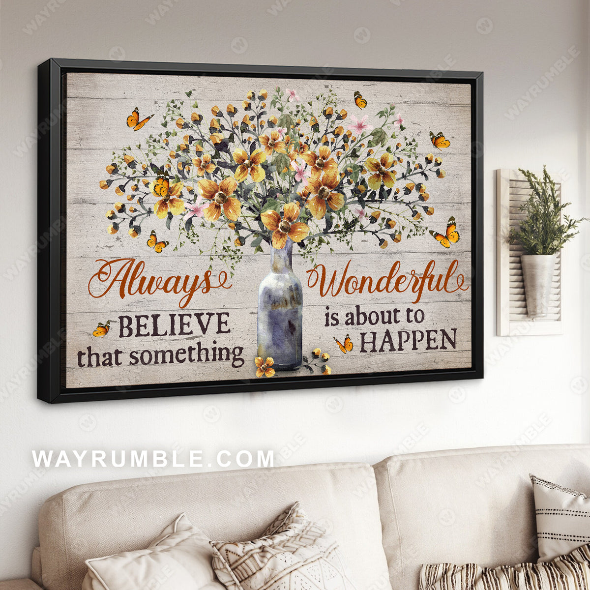 Yellow flower, Pretty butterfly, Always believe that something wonderful is about to happen - Jesus Landscape Canvas Prints, Christian Wall Art