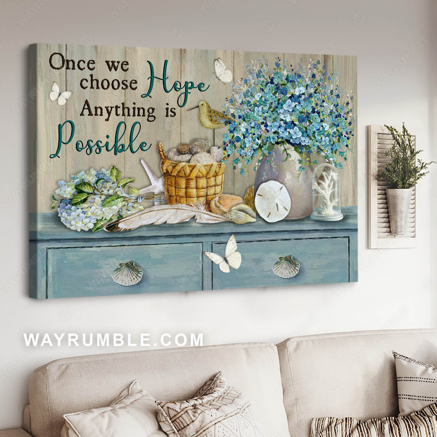 Blue hydrangea, Blue cabinet, Once we choose hope, Anything is possible - Jesus Landscape Canvas Prints, Christian Wall Art