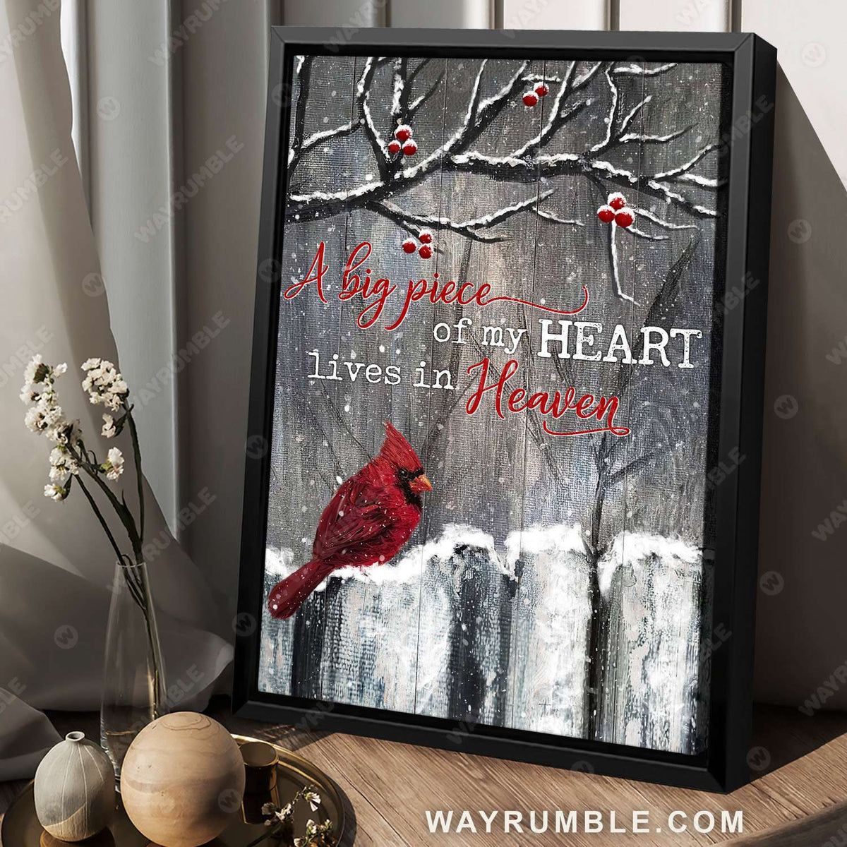 Winter garden, Cardinal painting, A big piece of my heart lives in heaven - Heaven Portrait Canvas Prints, Wall Art