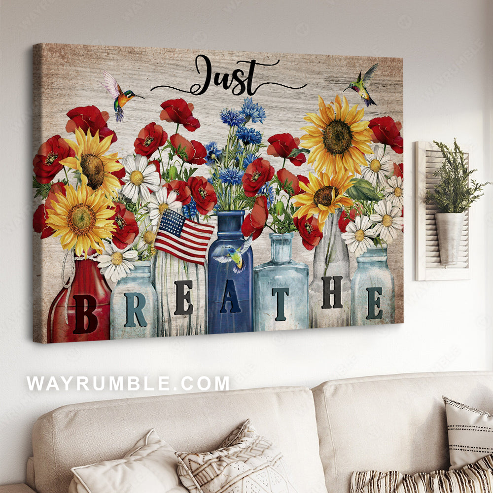 Brilliant flower garden, US flag, Hummingbird, Just breathe - Jesus Landscape Canvas Prints, Christian Wall Art