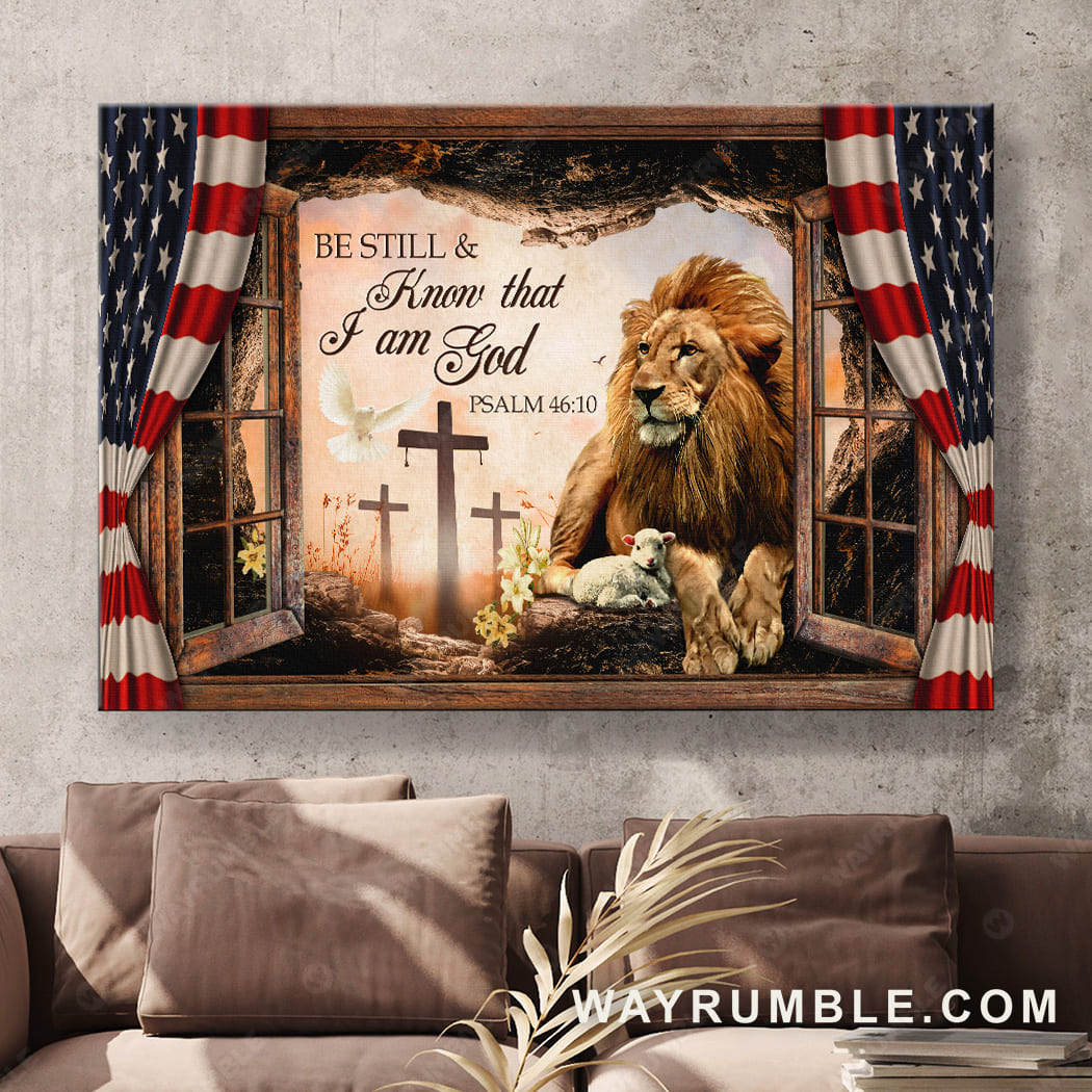 Lion of Judah, Lamb of God, The US flag, Be still and know that I am God - Jesus Landscape Canvas Prints, Wall Art