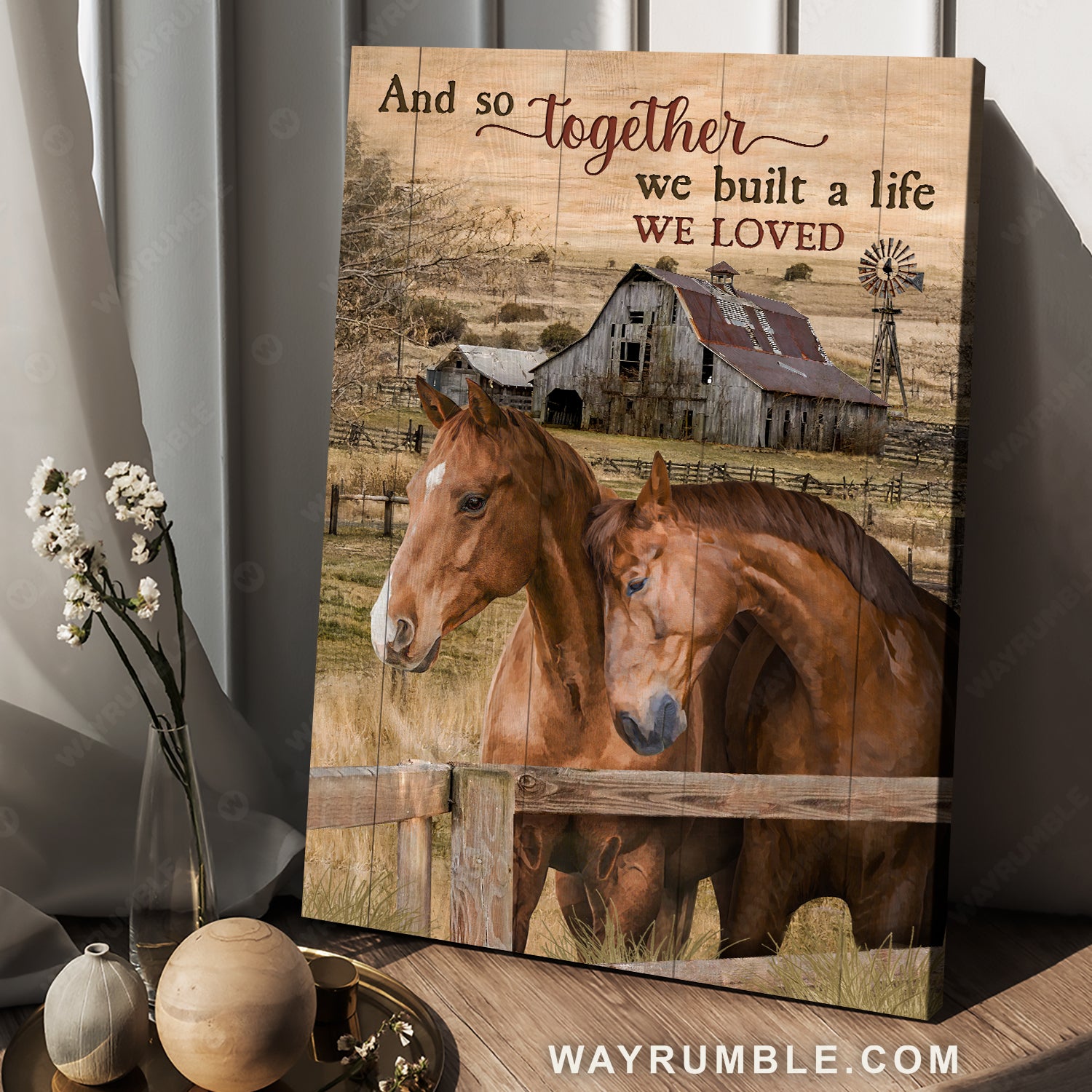 Gift for horse lover, Stunning horse, Old farm, We built a life we loved - Jesus Portrait Canvas Prints, Home Decor Wall Art