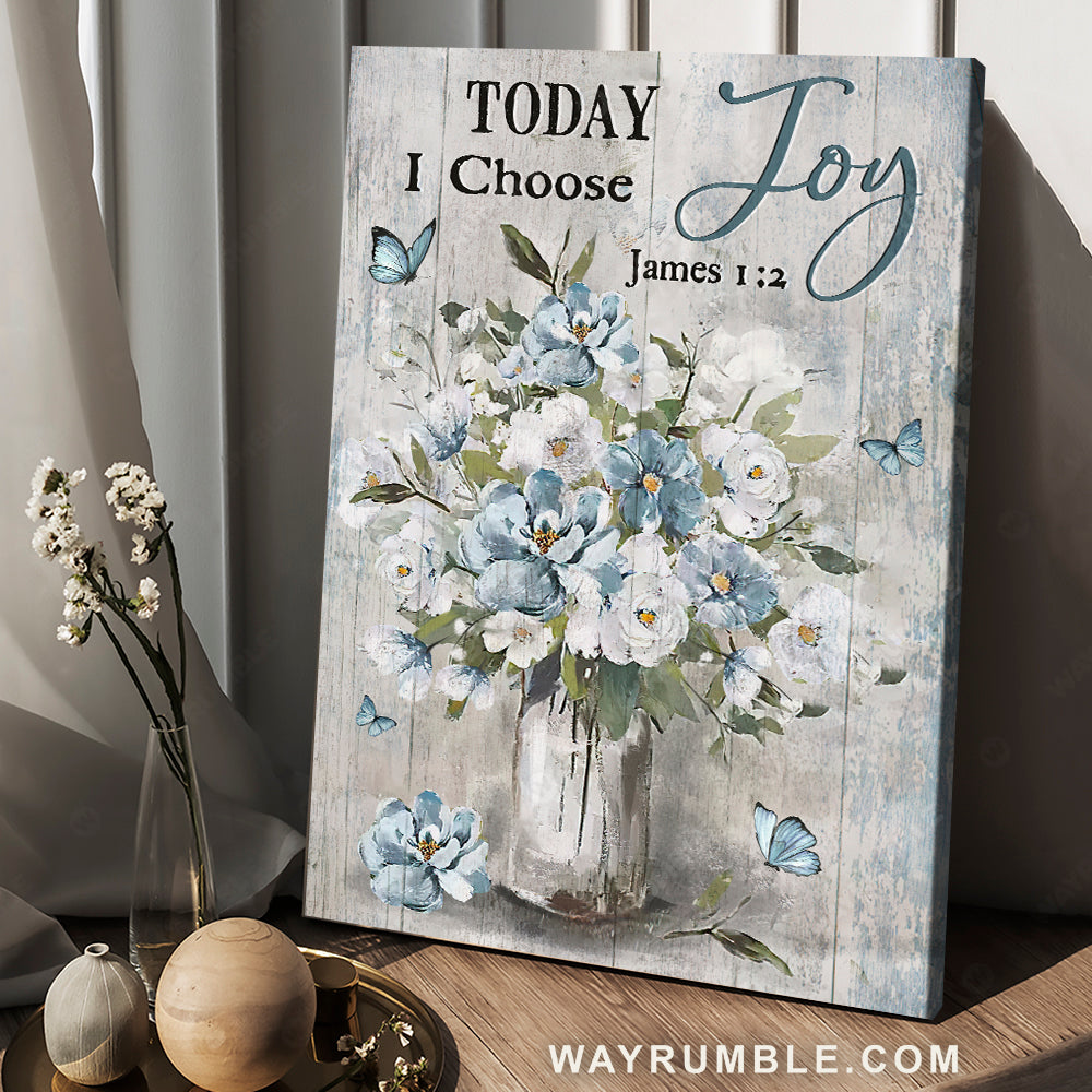 Light blue flower, Jasmine drawing, Pretty butterfly, Today I choose joy - Jesus Portrait Canvas Prints, Christian Wall Art