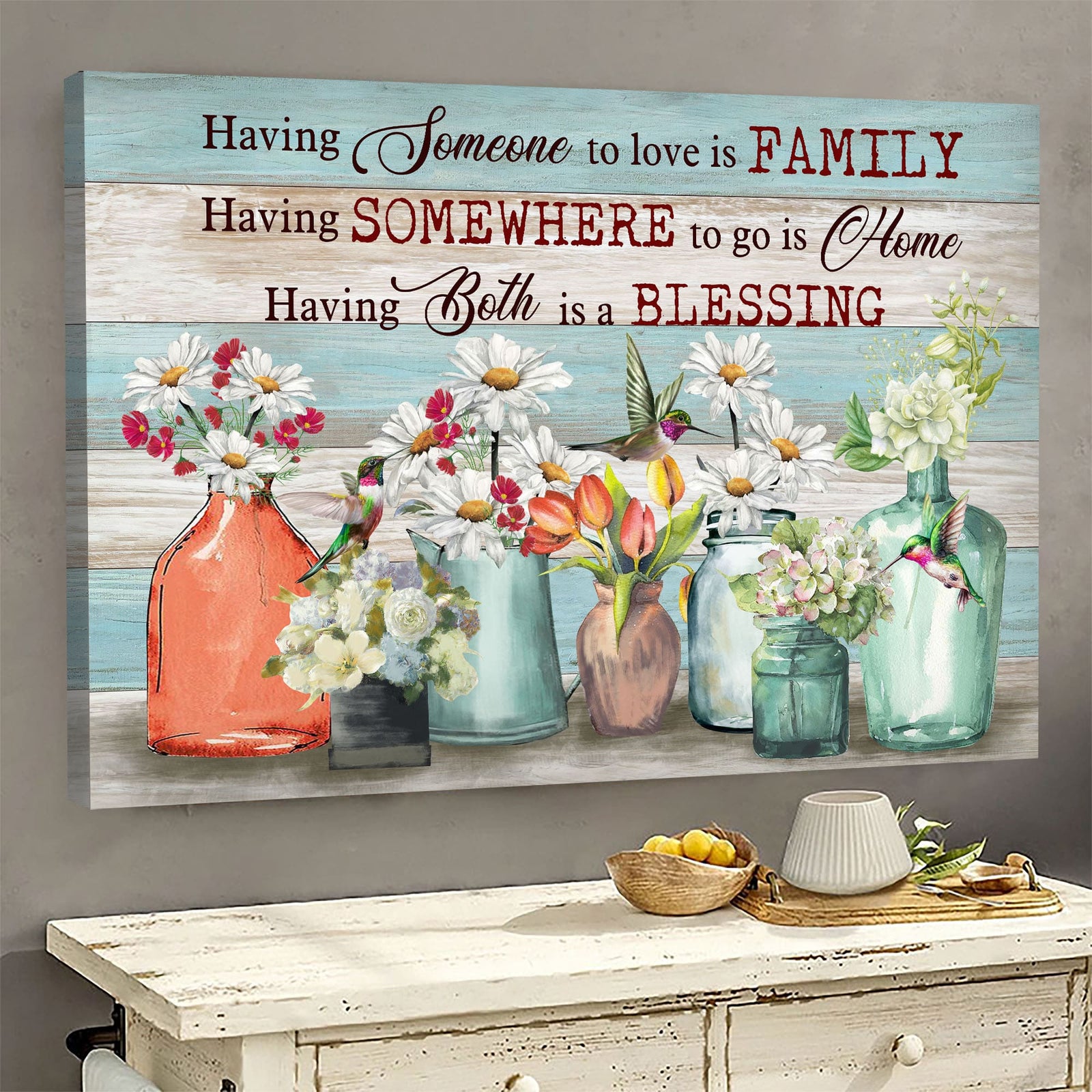 Flower jars, Hummingbird, Having both Family and Home is a blessing - Jesus Landscape Canvas Prints, Wall Art