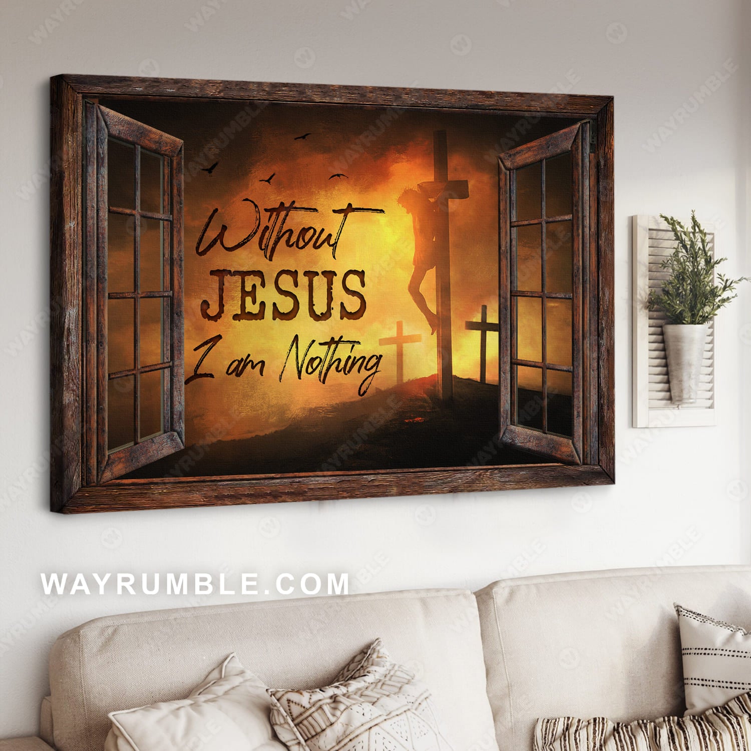 Window frame, The three cross, Without Jesus I am nothing - Jesus Landscape Canvas Prints, Christian Wall Art