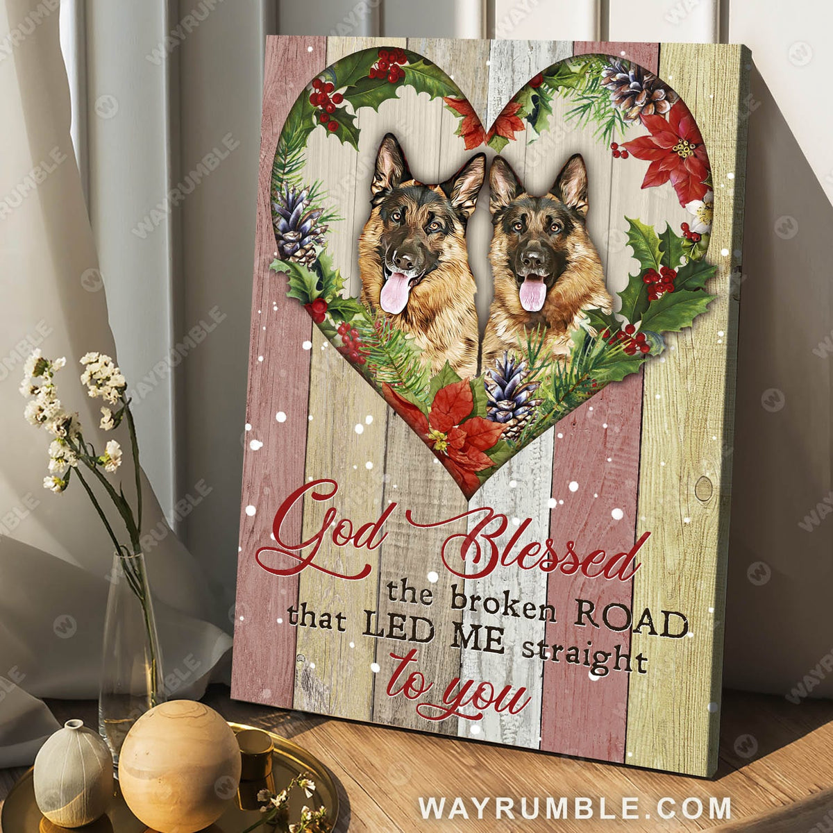 German shepherd dogs, Flower heart, God blessed the broken road that led me straight to you - Jesus Portrait Canvas Prints, Wall Art