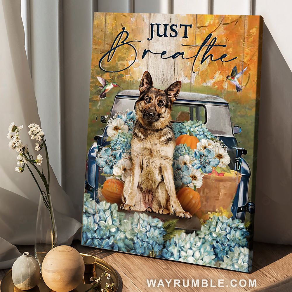 Watercolor German Shepherd, Blue flower garden, Hummingbird, Just breathe - Jesus Portrait Canvas Prints, Home Decor Wall Art