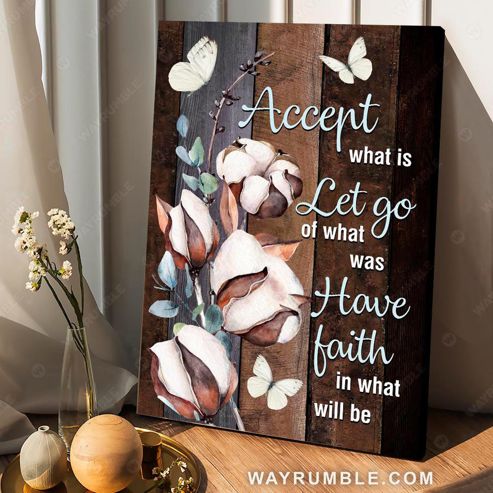 Cotton flower painting, Wooden background, Have faith in what will be - Jesus Portrait Canvas Prints, Christian Wall Art